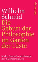 Die Geburt der Philosophie im Garten der L&uuml;ste