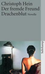 Der fremde Freund. Drachenblut