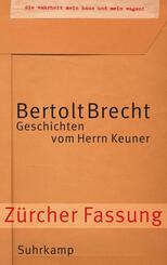 Geschichten vom Herrn Keuner, Z&uuml;rcher Fassung