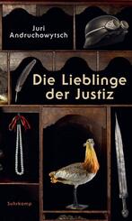 Die Lieblinge der Justiz