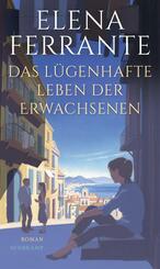 Das l&uuml;genhafte Leben der Erwachsenen