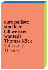 eure pal&auml;ste sind leer (all we ever wanted)