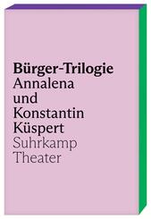 B&uuml;rger-Trilogie