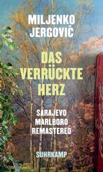 Das verr&uuml;ckte Herz