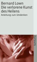 Die verlorene Kunst des Heilens