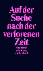 Notizbuch &raquo;Auf der Suche nach der verlorenen Zeit&laquo;