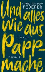 Und alles wie aus Pappmach&eacute;