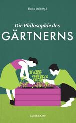 Die Philosophie des G&auml;rtnerns