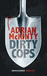 Dirty Cops - Kriminalroman (Sean-Duffy-Serie 6)