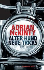 Alter Hund, neue Tricks - Thriller (Sean-Duffy-Serie 8)