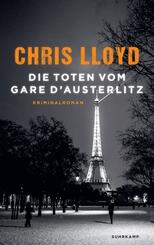 Die Toten vom Gare d'Austerlitz - Kriminalroman (Eddie Giral 1)