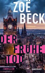Der fr&uuml;he Tod - Thriller (Schottland-Reihe 2)