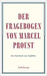 Der Fragebogen von Marcel Proust. Ein Notizbuch zum Ausf&uuml;llen