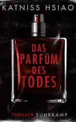 Das Parf&uuml;m des Todes