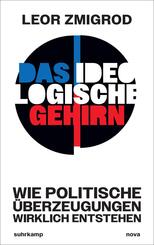Das ideologische Gehirn
