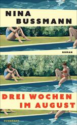 Drei Wochen im August