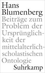 Beitr&auml;ge zum Problem der Urspr&uuml;nglichkeit der mittelalterlich-scholastischen Ontologie