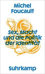 Sex, Macht und die Politik der Identit&auml;t