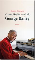 Cranko, Hayd&eacute;e - und ich, George Bailey