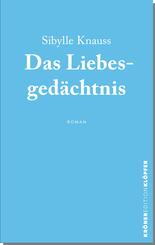 Das Liebesged&auml;chtnis