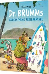 Dr. Brumm: Dr. Brumms b&auml;renstarke Ferienr&auml;tsel