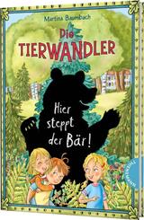 Die Tierwandler 7: Hier steppt der B&auml;r!