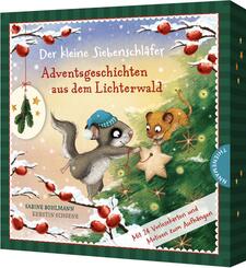 Der kleine Siebenschl&auml;fer: Adventsgeschichten aus dem Lichterwald