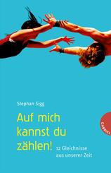 Auf mich kannst du z&auml;hlen!