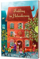 Holunderweg: Fr&uuml;hling im Holunderweg