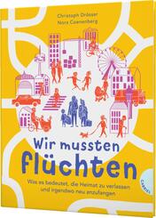 Wir mussten fl&uuml;chten