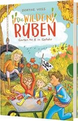 Die Wilden R&uuml;ben 3: Garten Nr. 8 in Gefahr