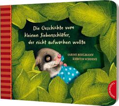 Der kleine Siebenschl&auml;fer 2: Die Geschichte vom kleinen Siebenschl&auml;fer, der nicht aufwachen wollte