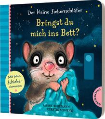 Der kleine Siebenschl&auml;fer: Bringst du mich ins Bett?