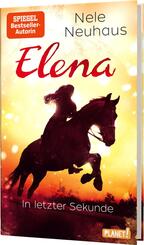 Elena - Ein Leben f&uuml;r Pferde 7: In letzter Sekunde