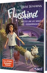 Flusskind 5: Millilu und die Nacht der Gl&uuml;hw&uuml;rmchen