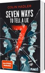Seven Ways to Tell a Lie