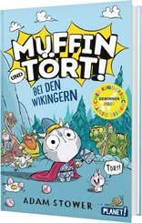 Muffin und T&ouml;rt! 1: Bei den Wikingern