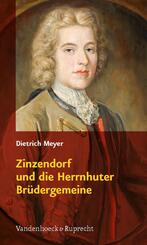 Zinzendorf und die Herrnhuter Br&uuml;dergemeine 1700-2000