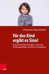 F&uuml;r das Kind ergibt es Sinn!
