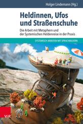 Heldinnen, Ufos und Stra&szlig;enschuhe