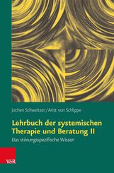 Lehrbuch der systemischen Therapie und Beratung.Bd.2