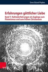 Erfahrungen g&ouml;ttlicher Liebe.Bd.1