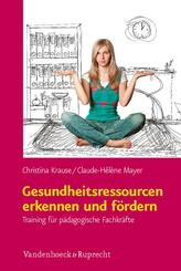 Gesundheitsressourcen erkennen und f&ouml;rdern