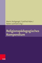 Religionsp&auml;dagogisches Kompendium