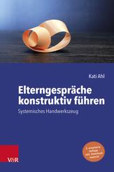 Elterngespr&auml;che konstruktiv f&uuml;hren