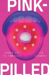 Pink-pilled: Women and the far right