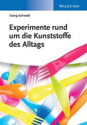 Experimente rund um die Kunststoffe des Alltags