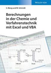 Berechnungen in der Chemie und Verfahrenstechnik mit Excel und VBA