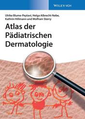 Atlas der P&auml;diatrischen Dermatologie