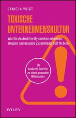 Toxische Unternehmenskultur